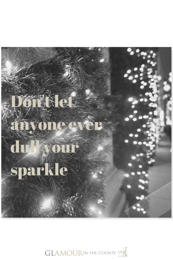 Don't loose your sparkle