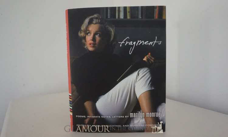 Fragments by Marilyn Monroe